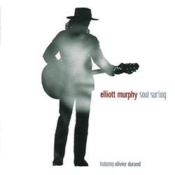 Elliott Murphy : Soul Surfing